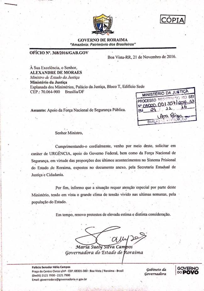 Suely Campos, governadora de Roraima, encaminha ofício ao Ministro da Justiça, Alexandre de Moraes Suely Campos, governadora de Roraima, encaminha ofício ao Ministro da Justiça, Alexandre de Moraes