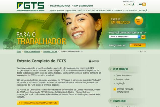 Um dos caminhos para cadastrar a senha é entrar na página de <a href="https://www.fgts.gov.br/trabalhador/servicos_online/extrato_fgts.asp">consulta ao extrato do FGTS</a> Um dos caminhos para cadastrar a senha é entrar na página de <a href="https://www.fgts.gov.br/trabalhador/servicos_online/extrato_fgts.asp">consulta ao extrato do FGTS</a>