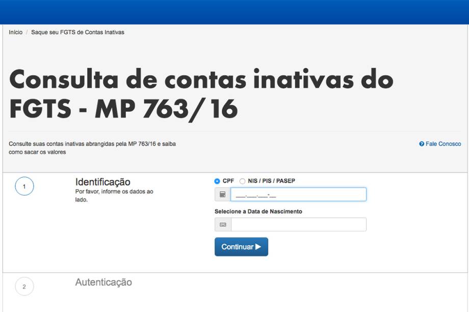 A página de <a href="https://www.caixa.gov.br/beneficios-trabalhador/fgts/contas-inativas/Paginas/default.aspx">consulta ao saldo de contas inativas do FGTS </a>pede uma senha de autenticação, que é essa que pode ser cadastrada pela internet