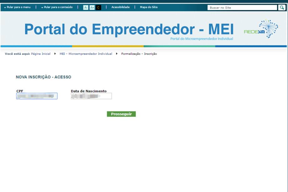 <span>2 - Agora, clique em </span><a href="https://www.portaldoempreendedor.gov.br/mei-microempreendedor-individual" target="_blank" data-saferedirecturl="https://www.google.com/url?hl=pt-BR&q=https://www.portaldoempreendedor.gov.br/mei-microempreendedor-individual&source=gmail&ust=1489010170663000&usg=AFQjCNEZxyX0ubR1WSg-xRcPpvOImmuK3w"><span>FORMALIZAÇÃO - INSCRIÇÃO</span></a><span>. Vai abrir uma tela pedindo que você com seu CPF e data de nascimento. </span>