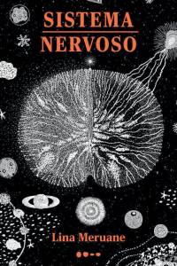 1LIVRO SISTEMA NERVOSO – LINA MERUANE.jpg 1LIVRO SISTEMA NERVOSO – LINA MERUANE.jpg