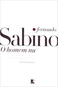 O Homem Nu, de Fernando Sabino