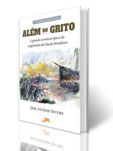 Capa do livro 'A Independência Além do Grito' -