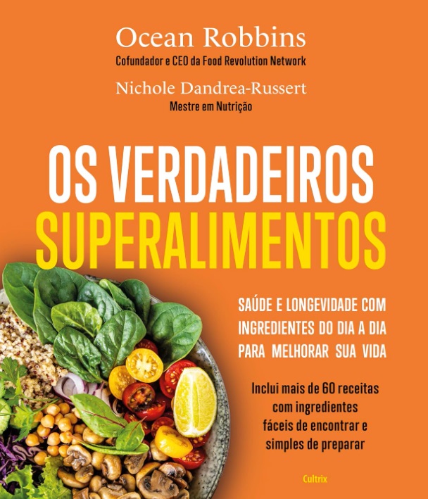 verdadeiros_superalimentos_6f904e Livro Os Verdadeiros Superalimentos