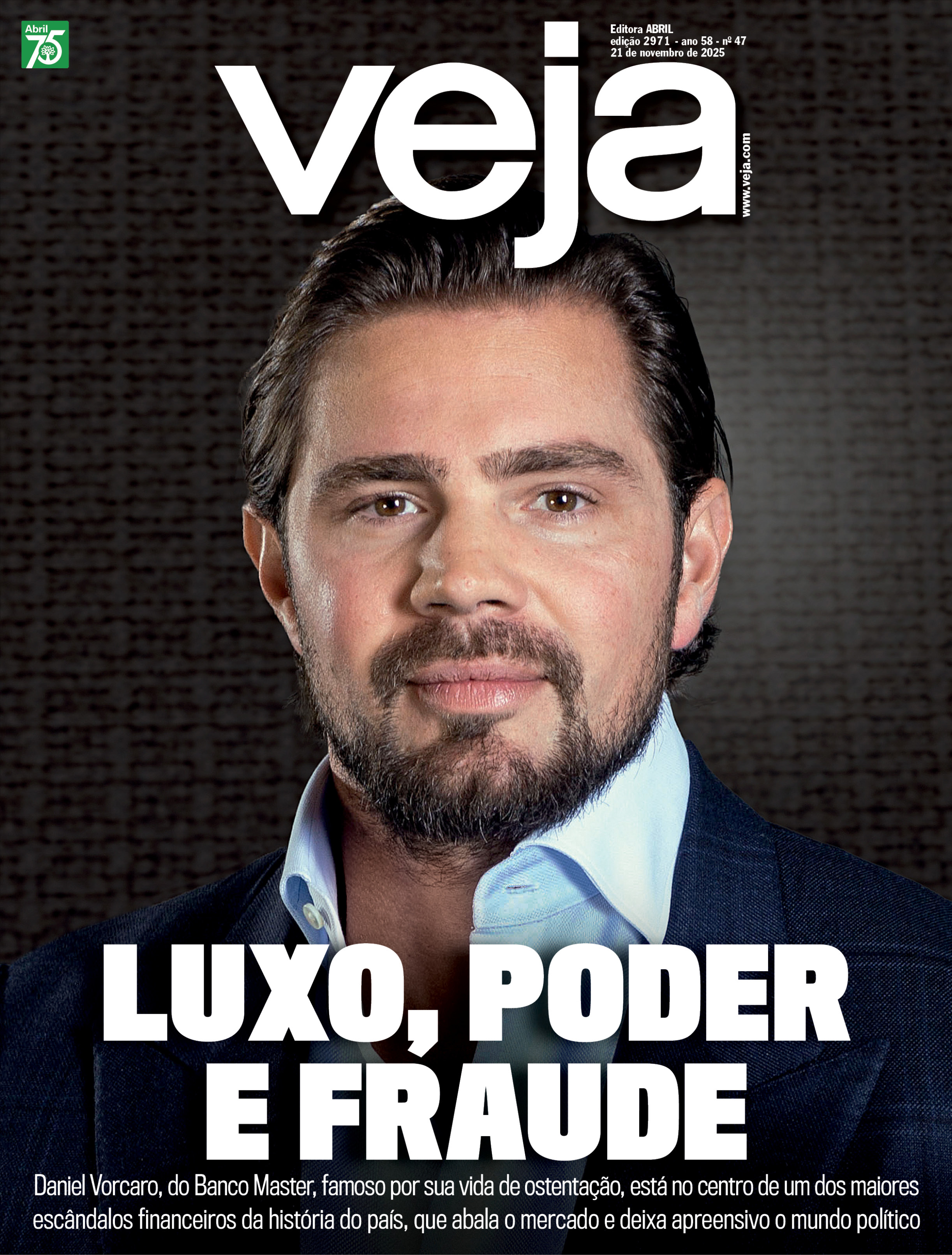 LUXO, PODER E FRAUDE